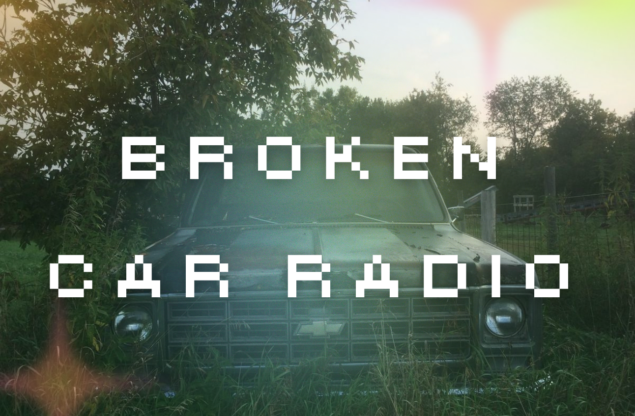 Broken Car Radio – Luke Crafton